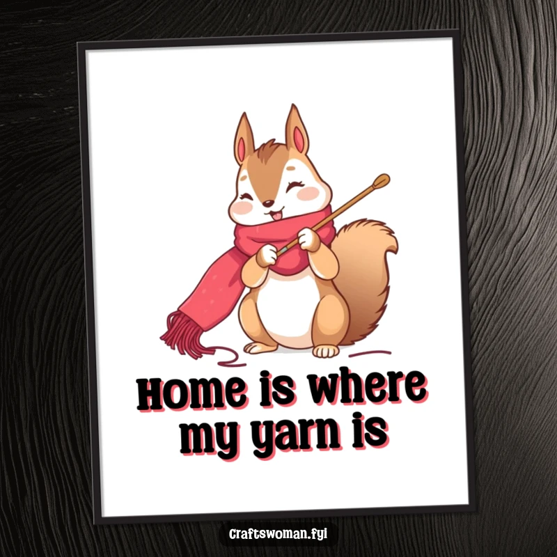 Funny squirrel poster featuring a cute character stitching a vibrant scarf with a large needle, art for crafters.