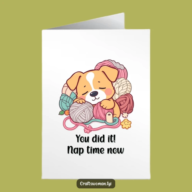 Free Printable Congrats Card: Sleepy Dog Crafts! Hilarious Yarn Ball Downloadable Gift.