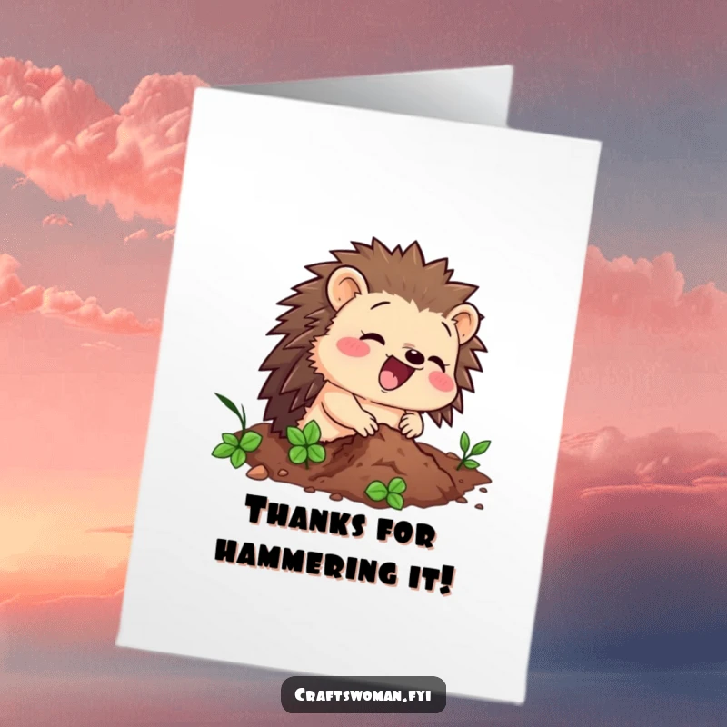 Funny Free Printable Hedgehog Thank You Card: A delighted hedgehog hammering a tiny nail, a fun DIY gift.