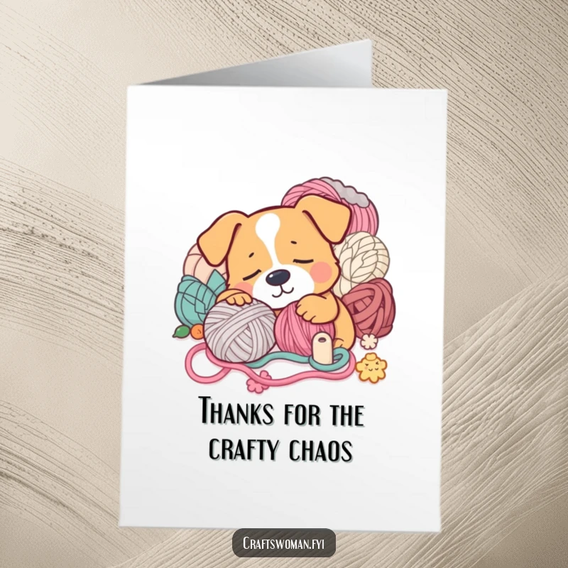 Funny Free Printable Thank You Card: A darling sleepy dog rests by a yarn ball and craft clutter, expressing thanks.