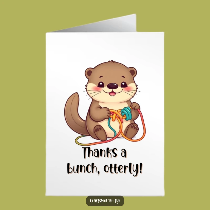 Free Printable Thank You Card: Grateful Otter Knotting Yarn - DIY Gift!