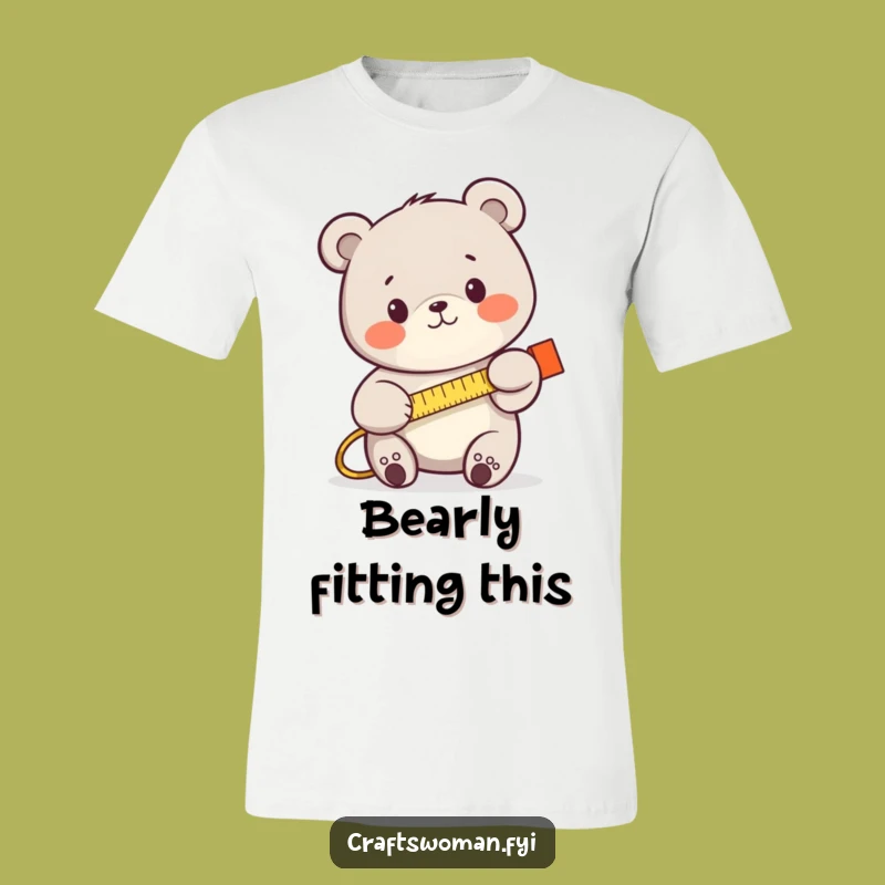 Funny Bear Measuring T-Shirt: Humorous Apparel for Handymen and Builders
