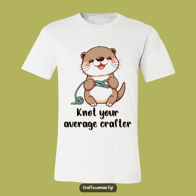 Funny Otter Knotting T-Shirt: Playful Yarn Craft Character Tee
